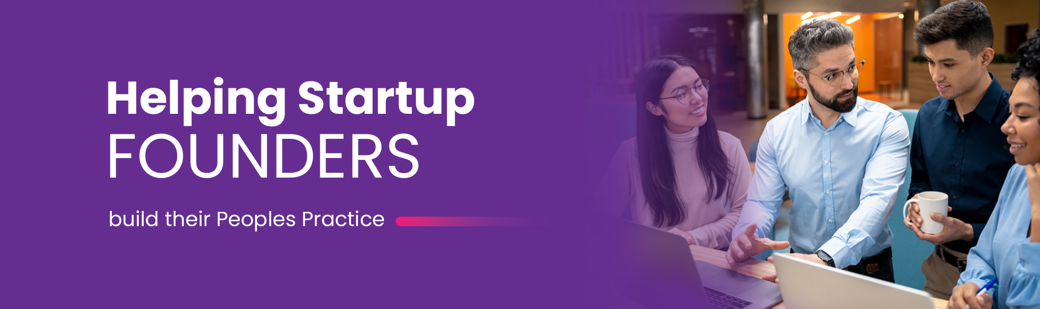 Helping Startup Founders build their Peoples Practice